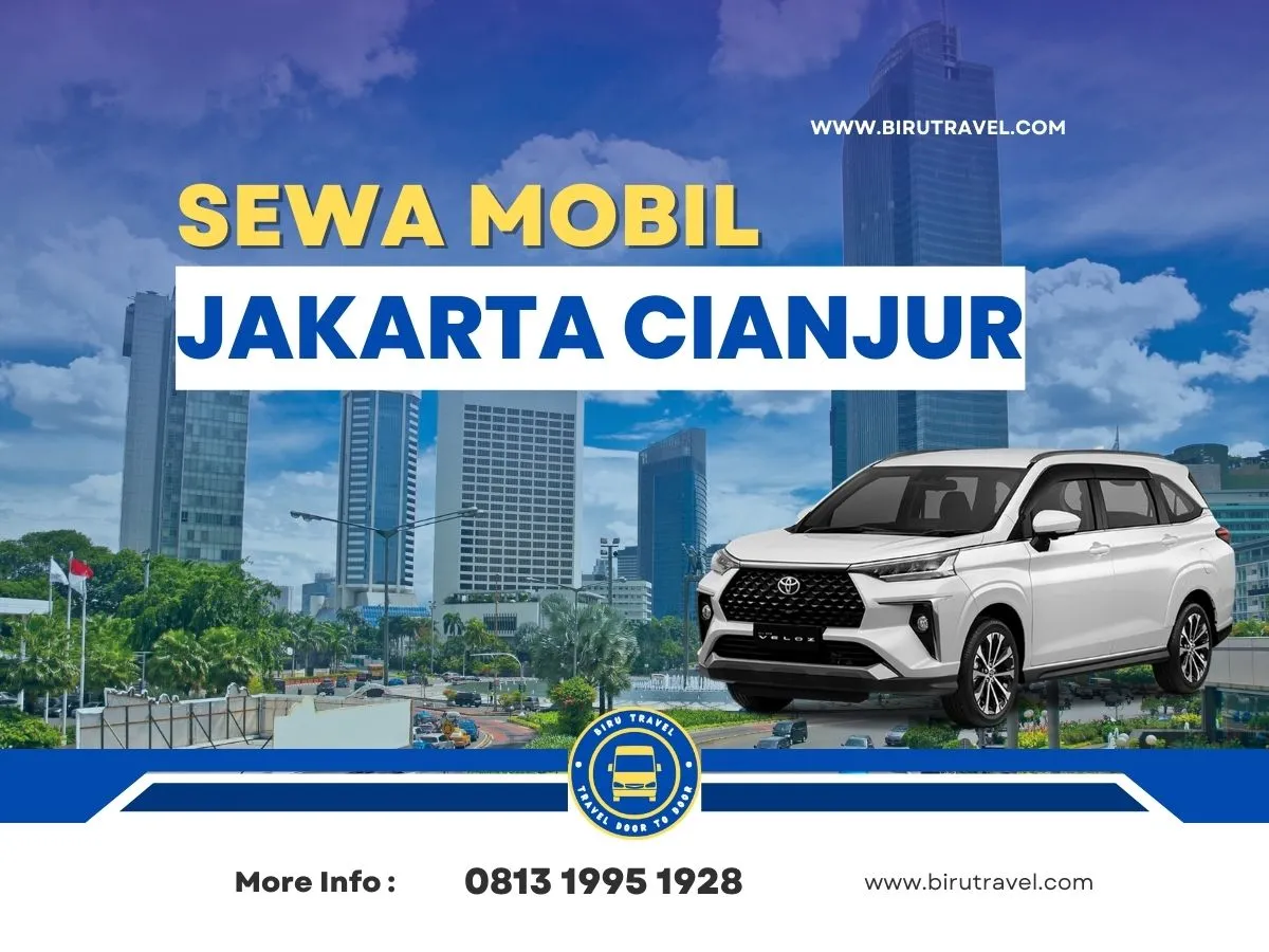 sewa mobil jakarta Cianjur